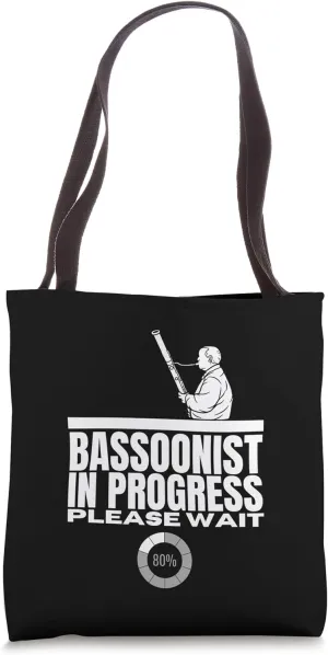 Bassoonist In Progress Loading Funny Men Bassoon Tote Bag