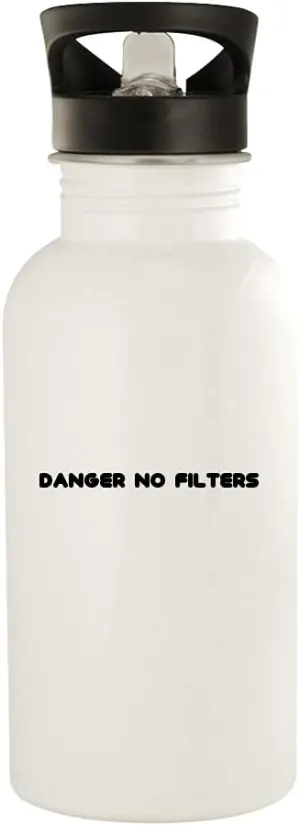 Danger No Filters - 20oz Stainless Steel Outdoor Water Bottle, White