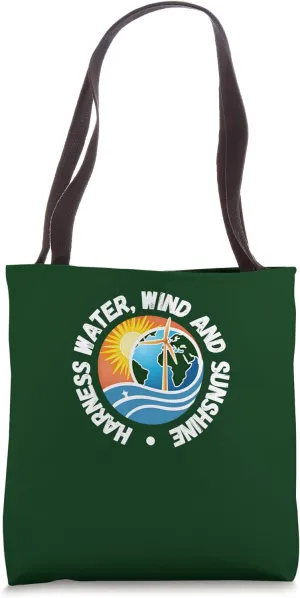 Harness Water Wind Sunshine Green Energy Sustainability Tote Bag