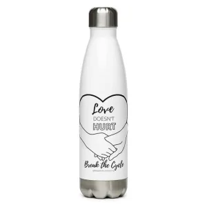 Love Doesn't Hurt Stainless Steel Water Bottle