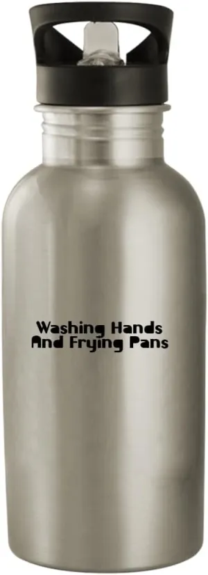 Washing Hands and Frying Pans - Stainless Steel 20oz Water Bottle, Silver